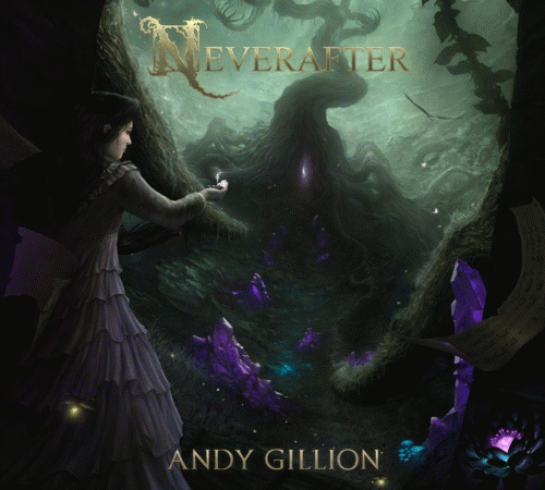 Andy Gillion : Neverafter